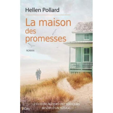 La maison des promesses - Pollard Helen ; Jacobi Fanny