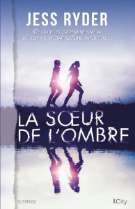 La soeur de l'ombre - Ryder Jess