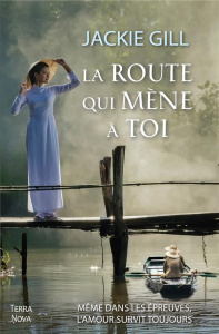 La route qui mène à toi - Gill Jackie