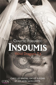 Wind Dragons Tome 3 : Insoumis - Fernando Chantal ; Beaume Sophie