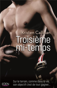 Troisième mi-temps - Callihan Kristen