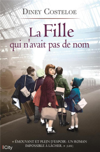 La fille qui n'avait pas de nom - Costeloe Diney ; Cosson Camille ; Prieur Anne-Laur