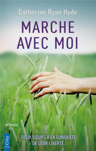 Marche avec moi - Ryan Hyde Catherine