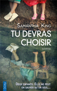 Tu devras choisir - King Samantha ; Xaragai Karine