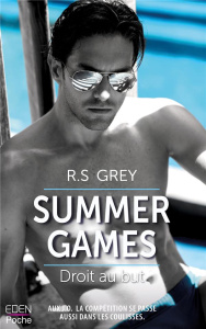 Summer Games. Droit au but - Grey R.S. ; Jullien Michèle