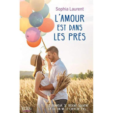 L'amour est dans les prés - Laurent Sophia