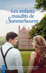 Les enfants maudits de Summerbourne - Rous Emma ; Ferrari Simona