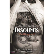 Wind Dragons Tome 3 : Insoumis - Fernando Chantal ; Beaume Sophie