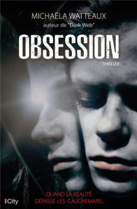 Obsession - Watteaux Michaëla