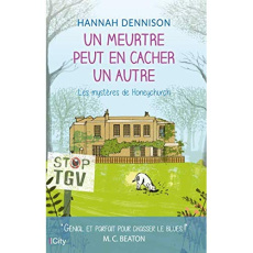 Les mystères de Honeychurch : Un meurtre peut en cacher un autre - Dennison Hannah ; Pache Raphaëlle