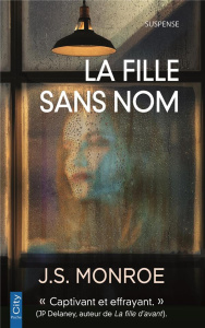 La fille sans nom - Monroe J.S. ; Boclet Marion