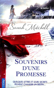 Souvenirs d'une promesse - Mitchell Sarah ; Domis Benoît