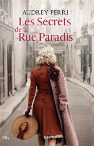 Les Secrets de la Rue Paradis - Perri Audrey