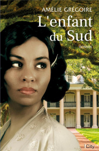 L'enfant du Sud - Grégoire Amélie