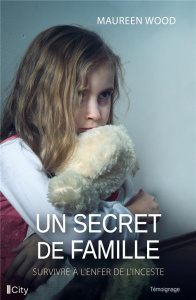 Un secret de famille - Wood Maureen ; Rivary Michel