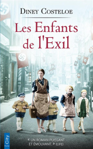 Les Enfants de l'exil - Costeloe Diney ; Desoille Martine
