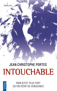 Intouchable - Portes Jean-Christophe