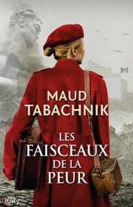 Les faisceaux de la peur - Tabachnik Maud