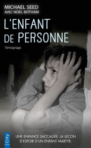 L'enfant de personne - Seed Michael ; Botham Noel ; Lapougie Gilles