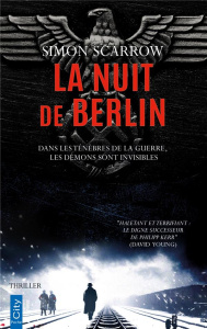 La nuit de Berlin - Scarrow Simon ; Beury Maryline