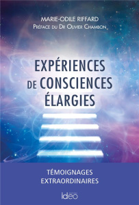 Expériences de conscience élargies - Riffard Marie-Odile ; Chambon Olivier