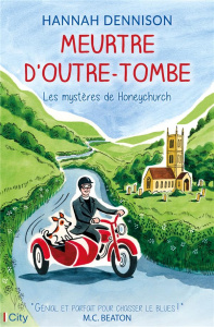 Les mystères de Honeychurch : Meurtre d'outre-tombe - Dennison Hannah ; Cuq Christophe ; Bachir Rosa