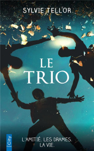 Le trio - Tellor Sylvie