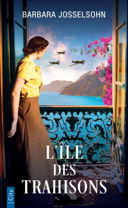 L'île des trahisons - Josselsohn Barbara ; Stère Margot
