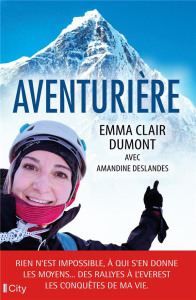 Aventurière - Clair Dumont Emma ; Deslandes Amandine