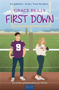 Beyond the Game Tome 1 : First Down - Reilly Grace ; Constant Caroline