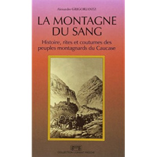 LA MONTAGNE DU SANG - GRIGORIANTZ/ALE