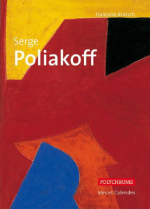Serge Poliakoff - Brütsch Françoise