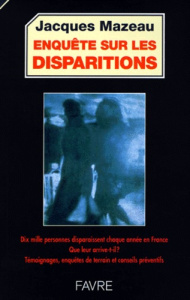 Enquête sur les disparitions - Mazeau Jacques