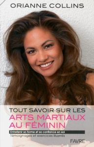 Arts martiaux aux féminins - Collins Orianne