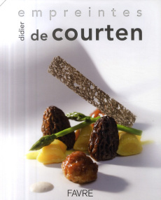 Didier de Courten. Empreintes - Courten Didier de ; Massy France