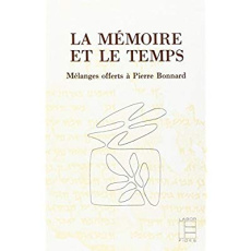 LA MEMOIRE ET LE TEMPS - MELANGES OFFERTS A PIERRE BONNARD - MARGUERAT/ZUMSTEIN