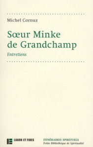 Soeur Minke de Grandchamp - Cornuz Michel