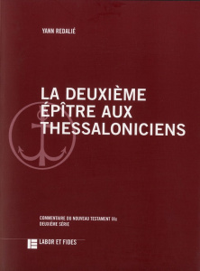 Deuxième épitre aux Thessaloniciens - Redalié Yann