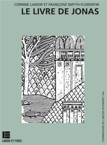 Le livre de Jonas - Lanoir Corinne ; Smyth-Florentin Françoise