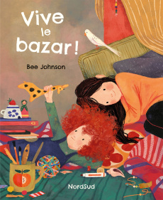 Vive le bazar ! - Johnson Bee ; Hainaut-Baertsoen Nelle