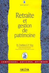 Retraite et gestion de patrimoine - Chrétien Bruno