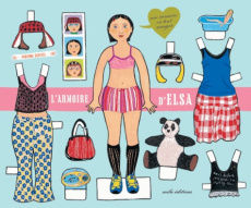 L'armoire d'Elsa. Une armoire où tout ranger - Burckel Fabienne