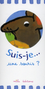 Suis-je... une souris ? - Crosbie Duncan ; Van Genechten Guido