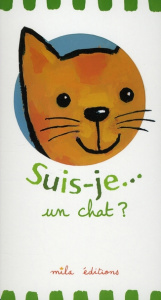 Suis-je... un chat ? - Crosbie Duncan ; Van Genechten Guido