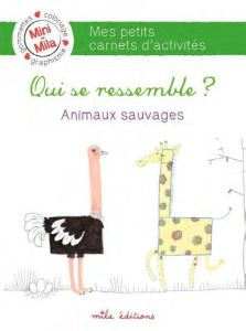 Qui se ressemble ? Animaux sauvages - Morel Alison