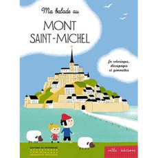 Ma balade au Mont Saint-Michel - Cosneau Géraldine