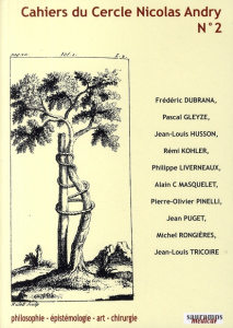 Cahiers du Cercle Nicolas Andry N° 2 - Dubrana Frédéric - Gleyze Pascal - Husson Jean-Lou