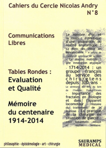 Cahiers du Cercle Nicolas Andry N° 8 : Communications libres - Houvet Patrick - Loisel François - Cronier Patrick