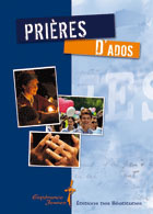 Prières d'ados. 6e édition - Cozzens Judith H ; Rousseau Anaïs