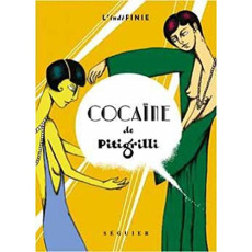Cocaïne - PITIGRILLI/ECO